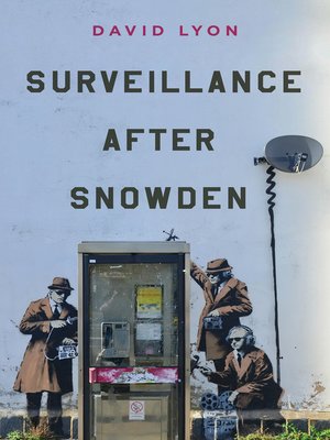 cover image of Surveillance After Snowden